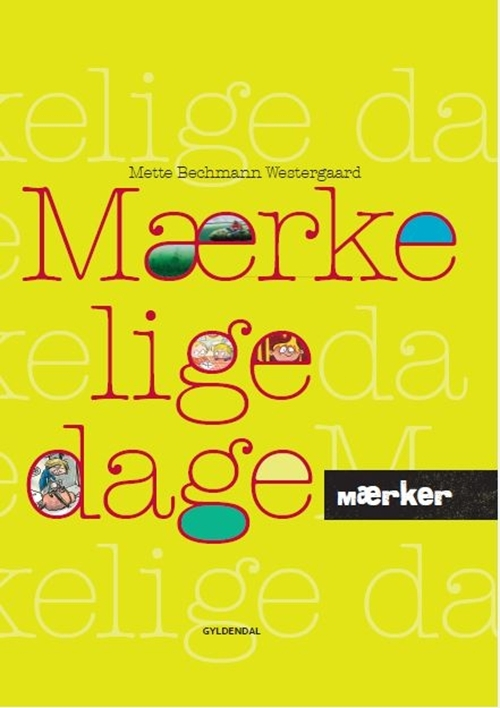 Billede af MÆRKER - Mærkelige dage