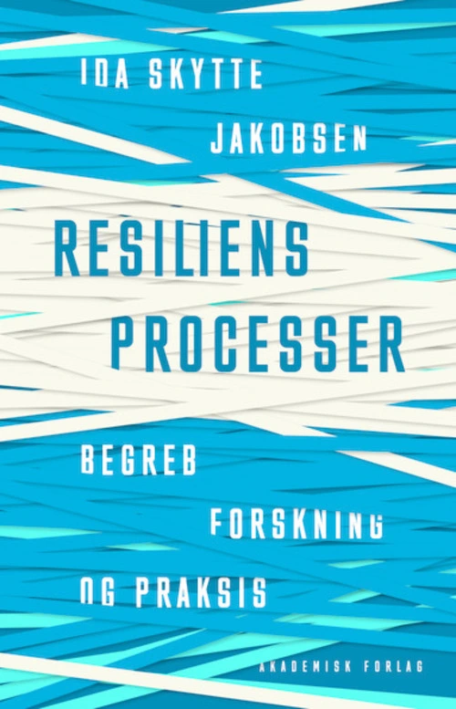 Billede af Resiliensprocesser - begreb, forskning og praksis