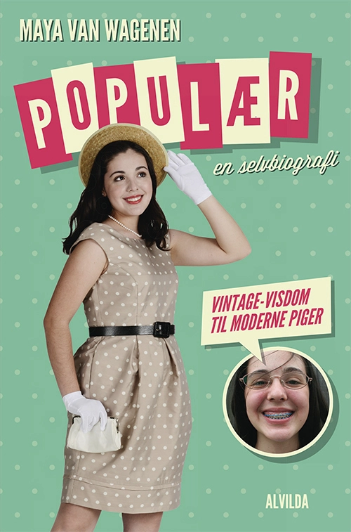 Populær Selvbiografi Vintage Visdom Til Moderne Piger