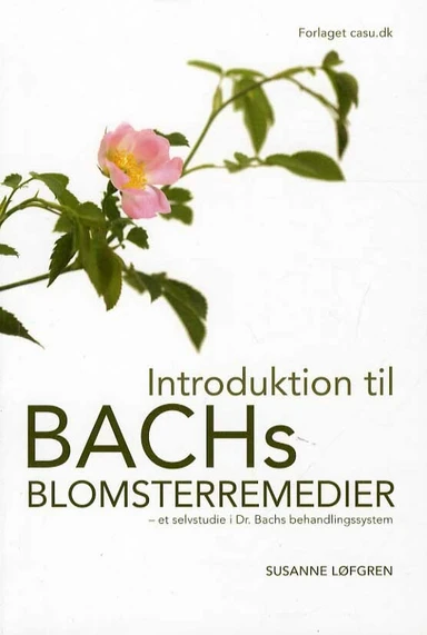 Introduktion til Bachs Blomsterremedier