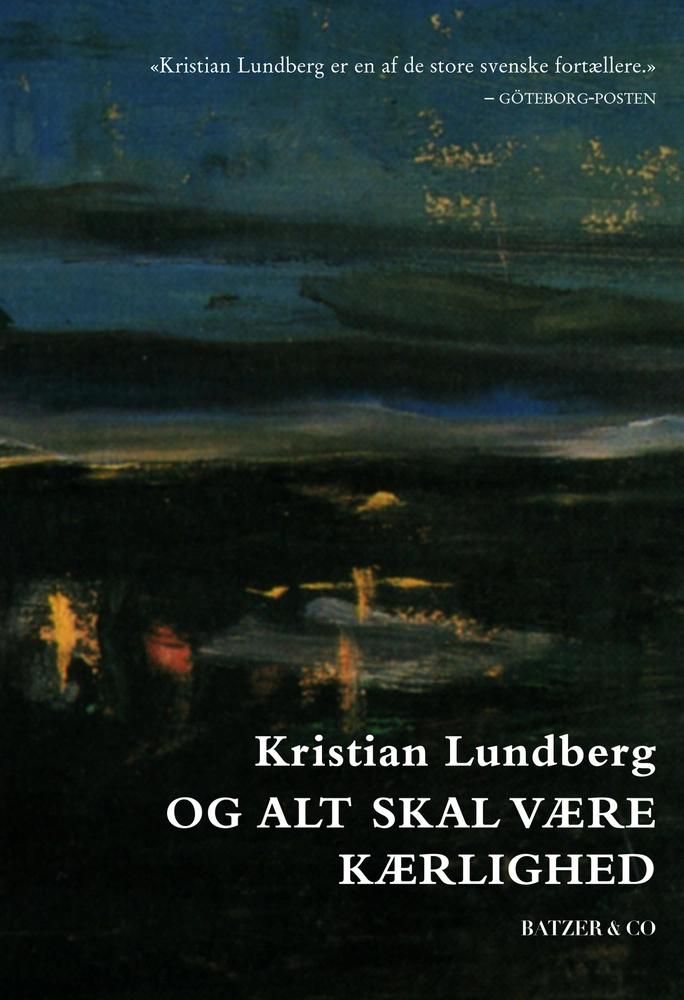 Billede af Og alt skal være kærlighed