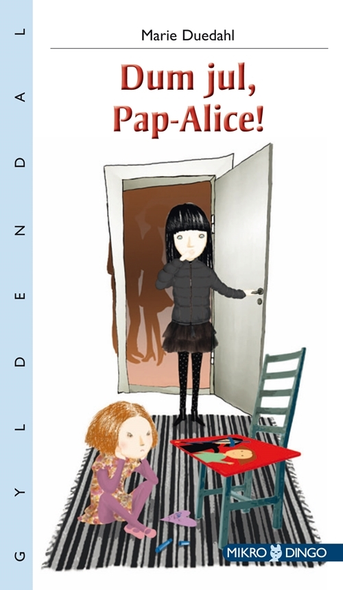 Billede af Dum jul, Pap-Alice