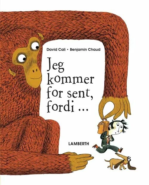 Billede af Jeg kommer for sent, fordi..