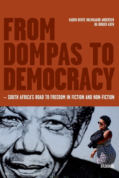 From Dompas to Democracy