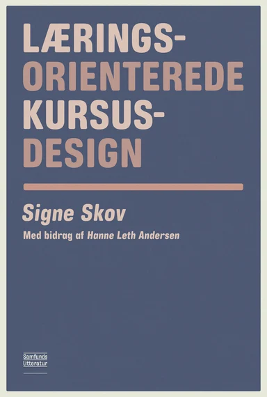 Læringsorienterede kursusdesign