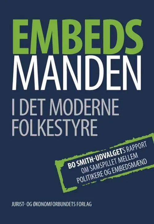 Embedsmanden I Det Moderne Folkestyre