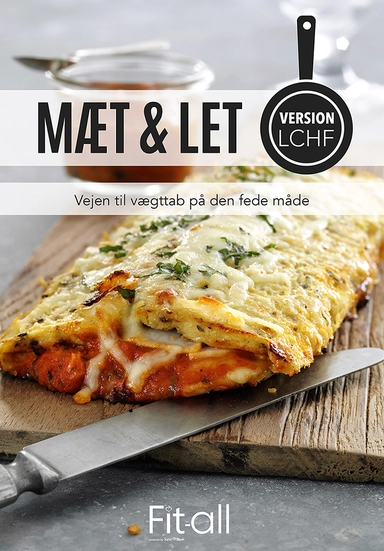 Mæt & Let version LCHF