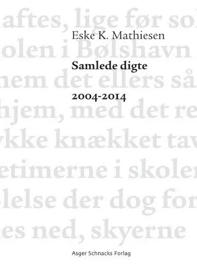 Samlede digte 2004-2014