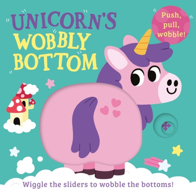 Unicorn’S Wobbly Bottom
