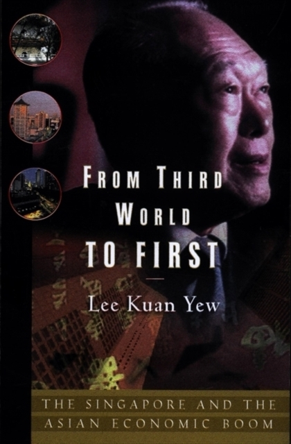 Billede af From Third World To First Singapore And The Asian Economic B