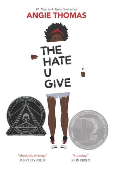 The Hate U Give A Printz Honor Winner