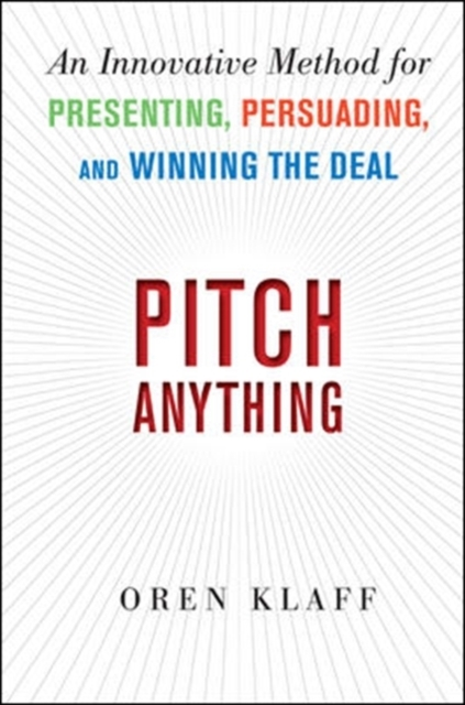 Billede af Pitch Anything: An Innovative Method For Presenting, Persuad