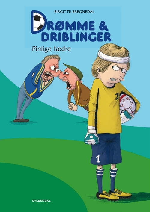 Billede af Drømme og driblinger. Pinlige fædre