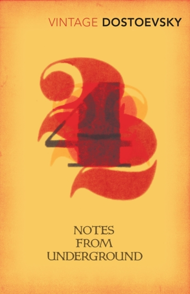 Notes From Underground Translated By Richard Pevear & Lariss