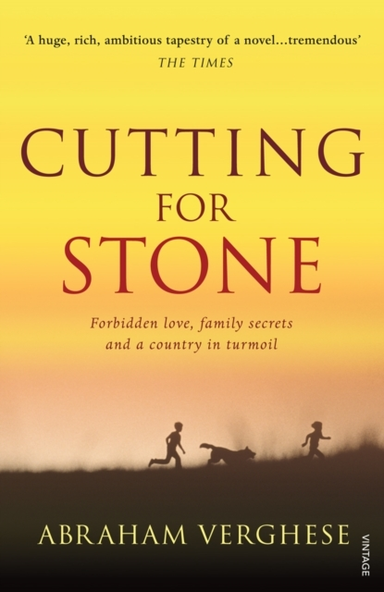 Cutting For Stone The Multi-Million Copy Bestseller From The