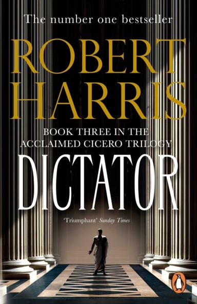 Dictator From The Sunday Times Bestselling Author