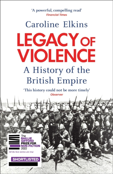Legacy Of Violence A History Of The British Empire