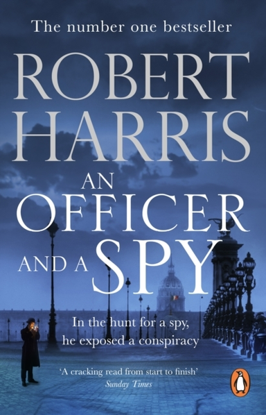 An Officer And A Spy From The Sunday Times Bestselling Autho