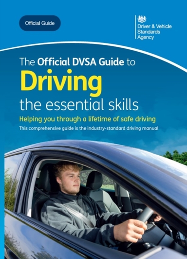 The Official Dvsa Guide To Driving The Essential Skills