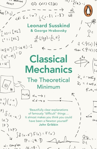 Classical Mechanics The Theoretical Minimum