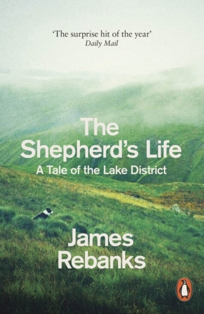 The Shepherd’s Life: A Tale of the Lake District
