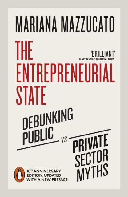 Billede af The Entrepreneurial State 10Th Anniversary Edition Updated W