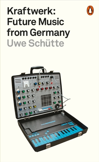 Kraftwerk Future Music From Germany