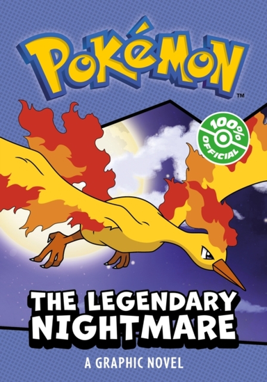 Pokemon: Legendary Nightmare, A Graphic Novel