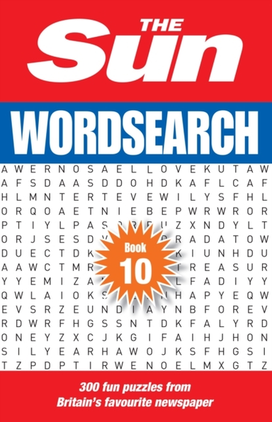 The Sun Wordsearch Book 10 300 Fun Puzzles From Britain’S Fa