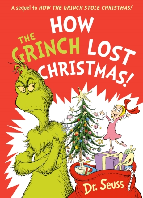 Billede af How The Grinch Lost Christmas! A Sequel To How The Grinch St