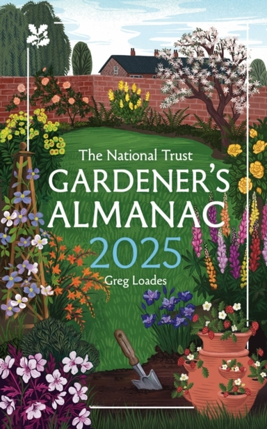 Gardener’S Almanac 2025 A Month-By-Month Guide For Gardening