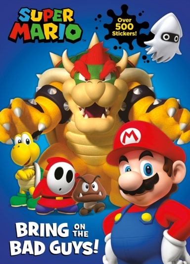 Official Super Mario: Bring On The Bad Guys!