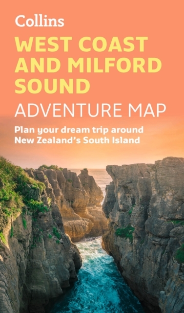 West Coast And Milford Sound Adventure Map Plan Your Dream T