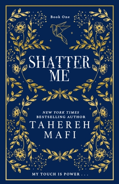 Shatter Me: Collector's edition