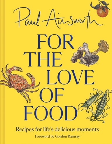 For The Love Of Food Recipes For Life’S Delicious Moments