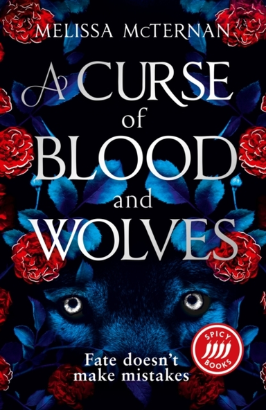 A Curse Of Blood And Wolves