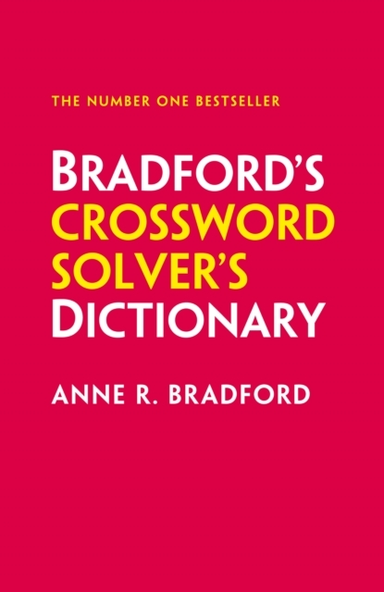 Bradford’S Crossword Solver’S Dictionary More Than 330,000 S