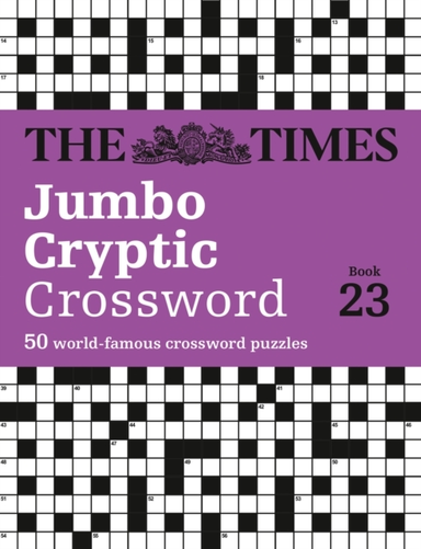 The Times Jumbo Cryptic Crossword Book 23 The World’S Most C