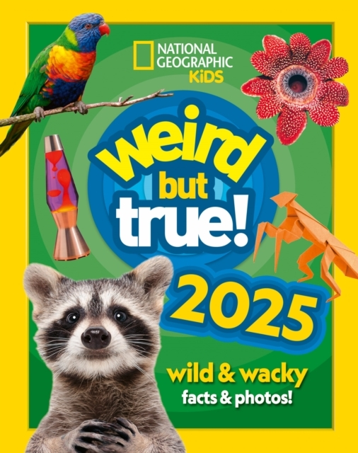 Billede af Weird But True! 2025 Wild And Wacky Facts & Photos