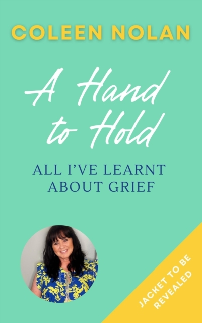 Billede af A Hand To Hold All IâVe Learnt About Grief