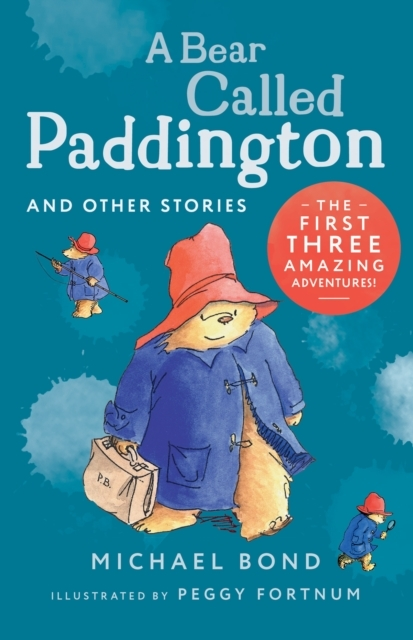 A Bear Called Paddington And Other Stories