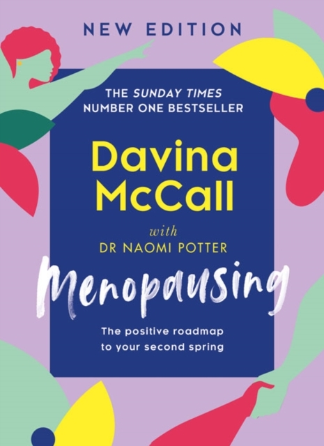 Billede af Menopausing New Edition: The Positive Roadmap To Your Second