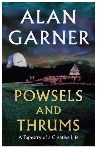 Powsels And Thrums