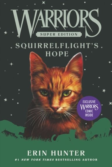 Warriors Super Edition: Squirrelflight'S Hope