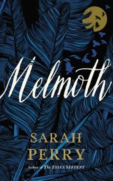 Melmoth A Novel