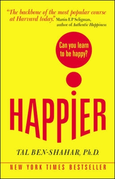 Happier: Can You Learn To Be Happy? Uk Paperback