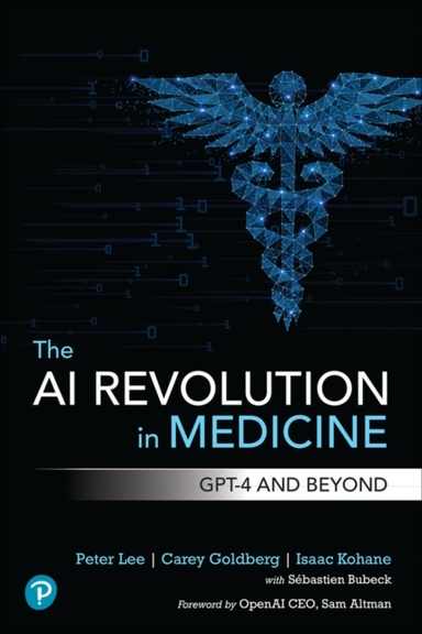 The Ai Revolution In Medicine Gpt-4 And Beyond