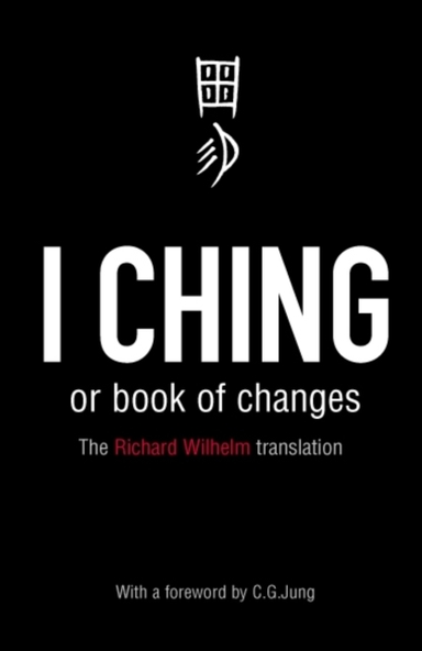 I Ching Or Book Of Changes Ancient Chinese Wisdom To Inspire