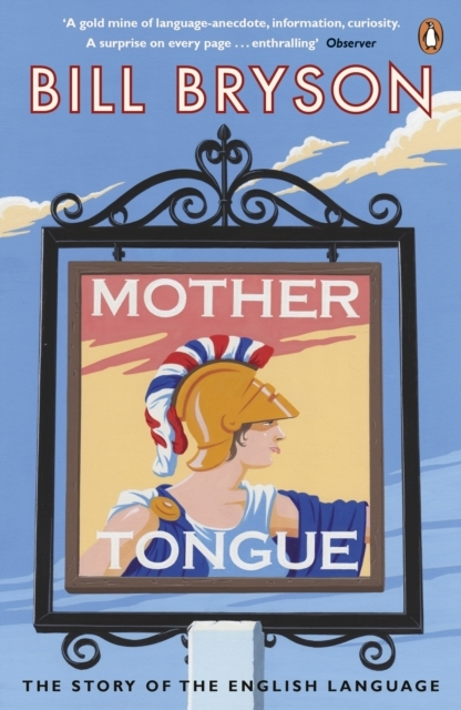 Billede af Mother Tongue The Story Of The English Language