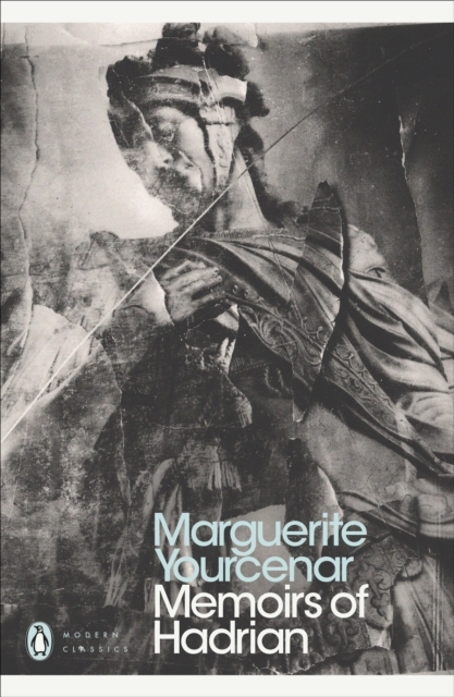 Billede af Memoirs Of Hadrian And Reflections On The Composition Of Mem